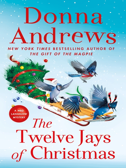 Title details for The Twelve Jays of Christmas by Donna Andrews - Available